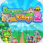 Dungeon Village 2 Apk Mod 1.3.8 Unlimited Money