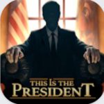 This Is the President Mod Apk 1.0.0 Unlimited Money